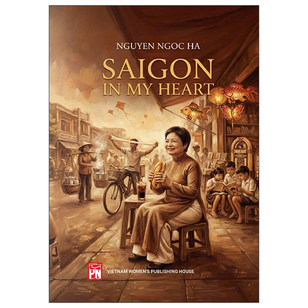 Saigon In My Heart