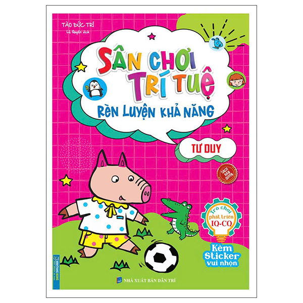 San Choi Tri Tue - Ren Luyen Kha Nang - Tu Duy