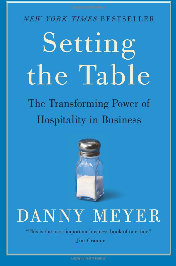 setting the table: the transforming power of hospitality in business