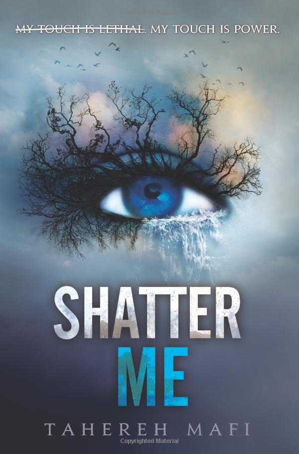 shatter me