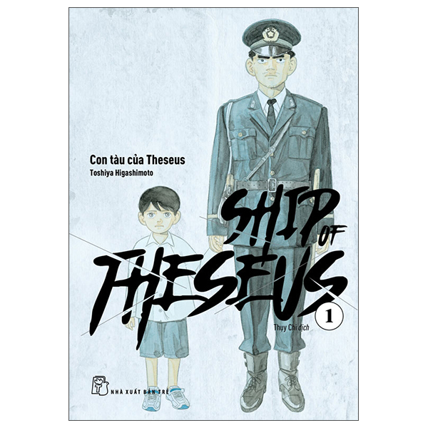 Ship Of Theseus - Tập 1