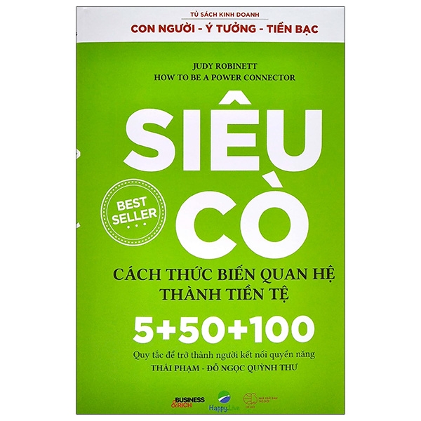 siêu cò - cách thức biến quan hệ thành tiền tệ - how to be a power connector (tái bản 2021)