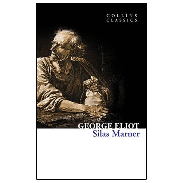 silas marner (collins classics)