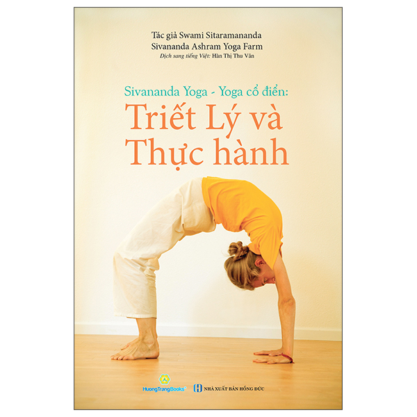 Sivananda Yoga - Yoga Cổ Điển - Triết Lý Và Thực Hành (Tái Bản 2024)