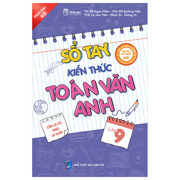 sổ tay kiến thức toán văn anh - lớp 9 (phiên bản mới)