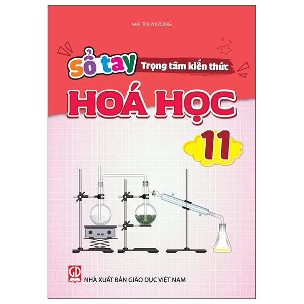 Sổ Tay Trọng Tâm Kiến Thức Hóa Học 11