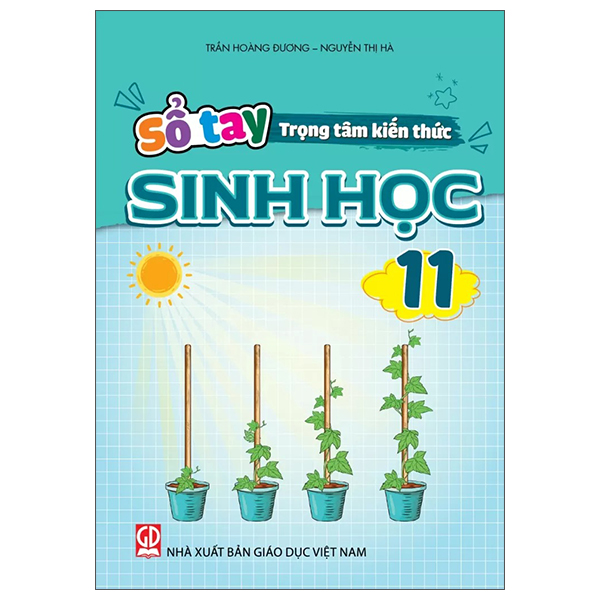 Sổ Tay Trọng Tâm Kiến Thức Sinh Học 11