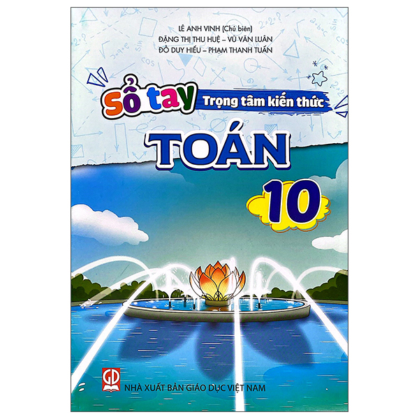 Sổ Tay Trọng Tâm Kiến Thức Toán 10