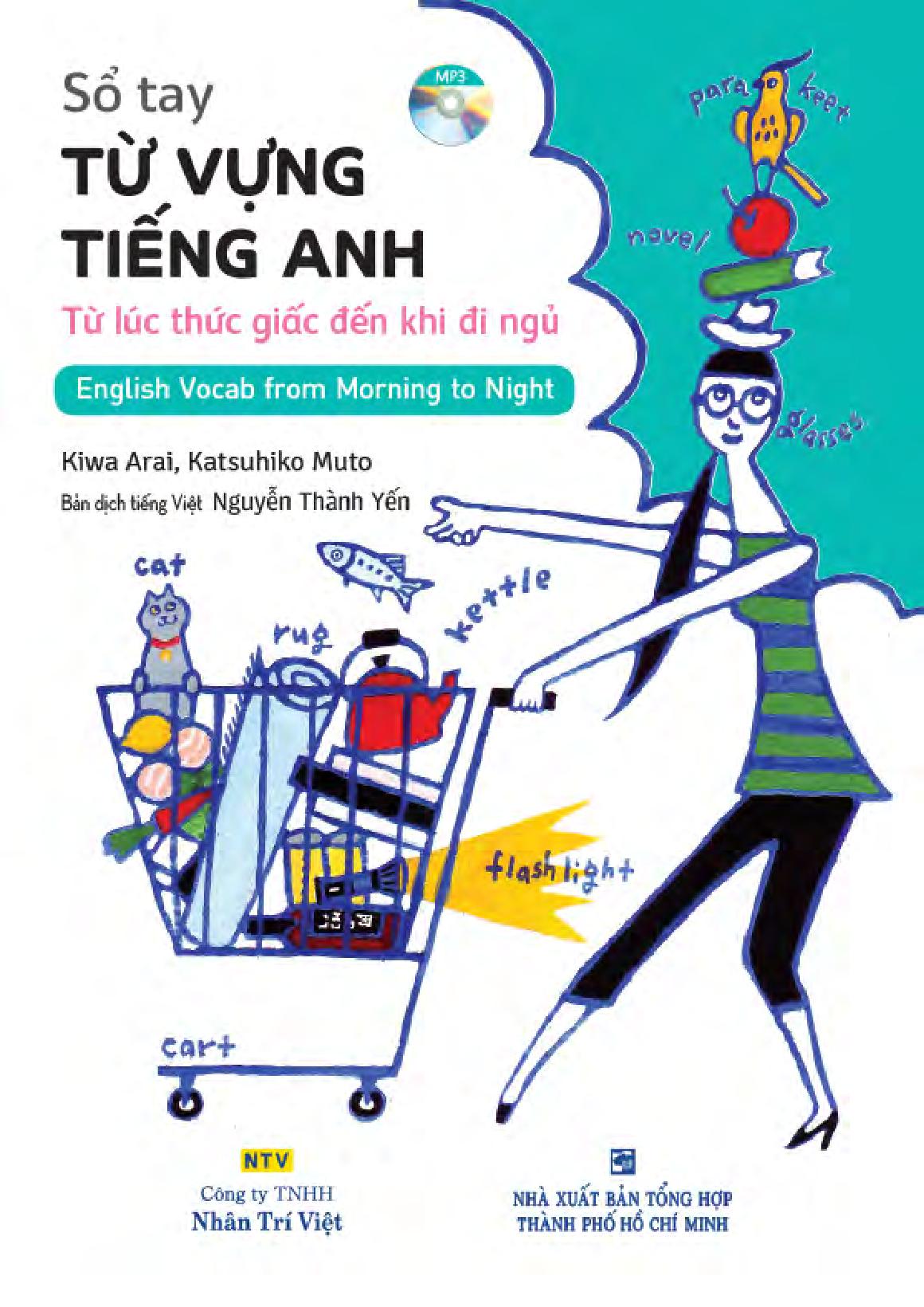 sổ tay từ vựng tiếng anh - từ lúc thức giấc đến khi đi ngủ (bao gồm sách và 1 đĩa mp3)