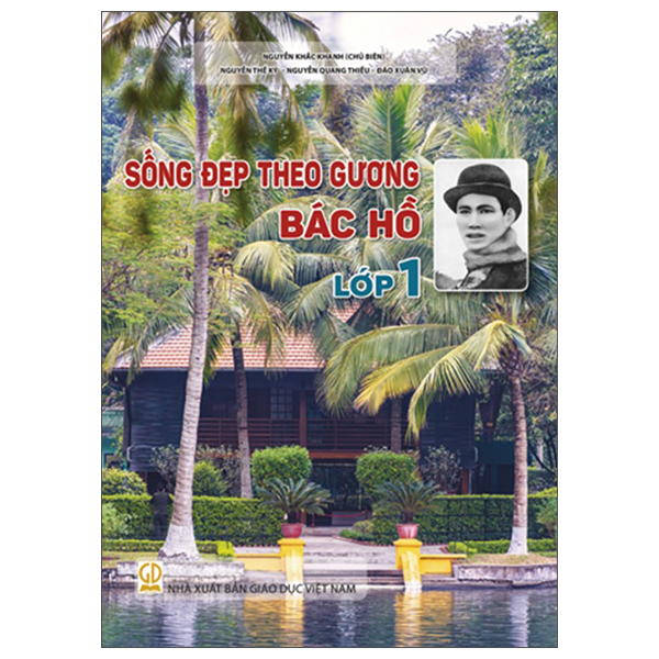 Sống Đẹp Theo Gương Bác Hồ - Lớp 1