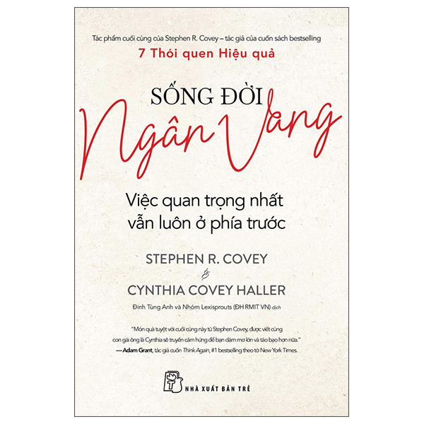 Song Doi Ngan Vang - Viec Quan Trong Nhat Van Luon O Phia Truoc