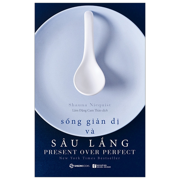 sống giản dị và sâu lắng