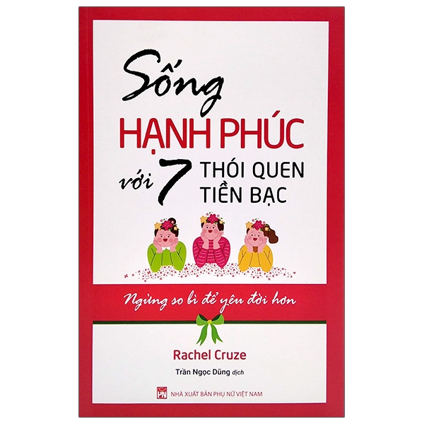 sống hạnh phúc với 7 thói quen tiền bạc - ngừng so bì để yêu đời hơn