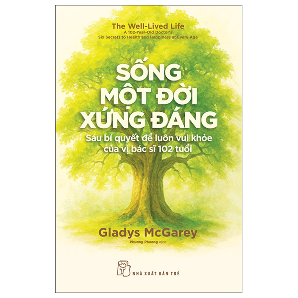 Song Mot Doi Xung Dang - Sau Bi Quyet De Luon Vui Khoe Cua Vi Bac Si 102 Tuoi