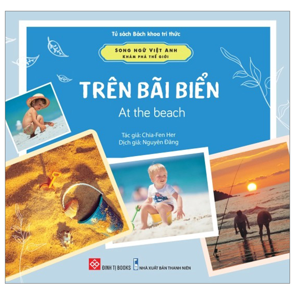 song ngữ việt anh - khám phá thế giới - trên bãi biển - at the beach