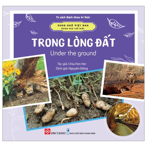 song ngữ việt anh - khám phá thế giới - trong lòng đất - under the ground