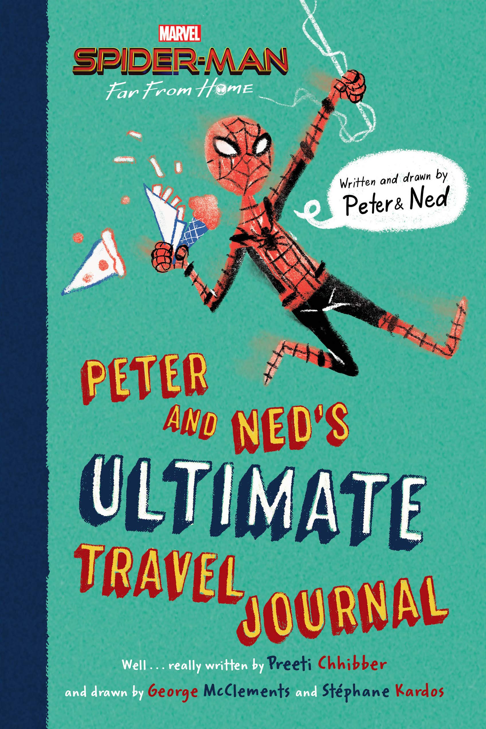 spider-man: far from home: peter and ned's ultimate travel journal