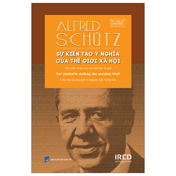 Su Kien Tao Y Nghia Cua The Gioi Xa Hoi - Der Sinnhafte Aufbau Der Sozialen Welt