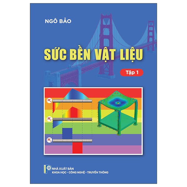 Sức Bền Vật Liệu - Tập 1