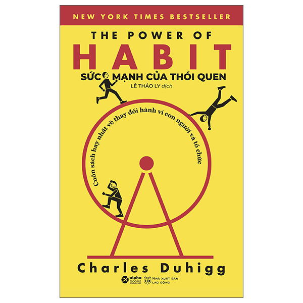 Suc Manh Cua Thoi Quen - The Power Of Habit (Tai Ban 2022)