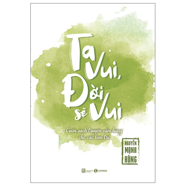 ta vui đời sẽ vui