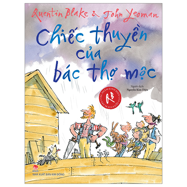 tác phẩm kinh điển của quentin blake - chiếc thuyền của bác thợ mộc