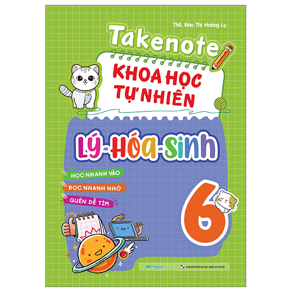 takenote khoa học tự nhiên lý-hóa-sinh 6