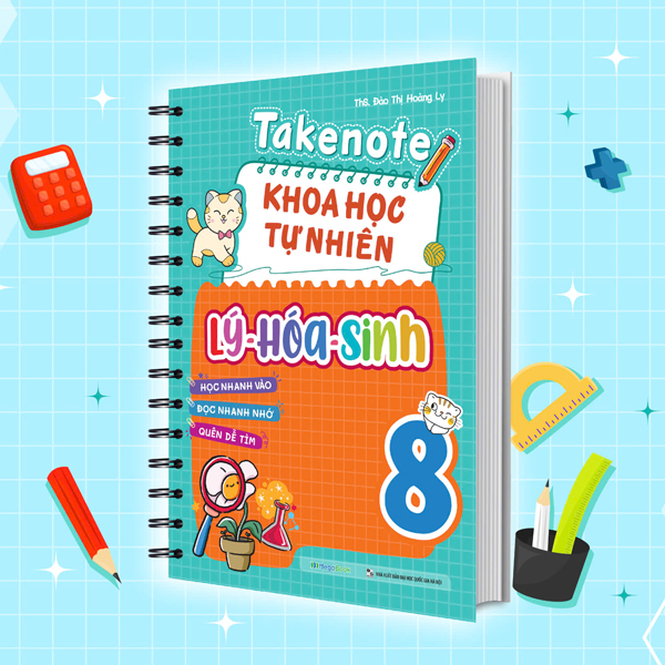 takenote khoa học tự nhiên lý-hóa-sinh 8