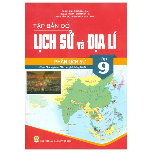 tập bản đồ lịch sử và địa lí lớp 9 - phần lịch sử (theo chương trình giáo dục phổ thông 2018) (chuẩn)