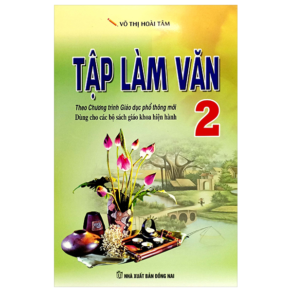 tập làm văn 2 (biên soạn theo chương trình gdpt mới)