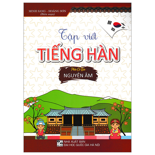 tập viết tiếng hàn - phần cơ bản: nguyên âm