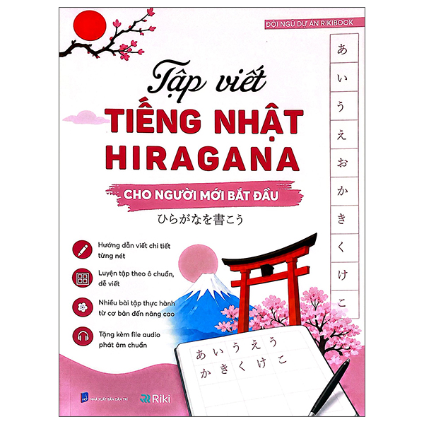 Tập Viết Tiếng Nhật Hiragana Cho Người Mới Bắt Đầu