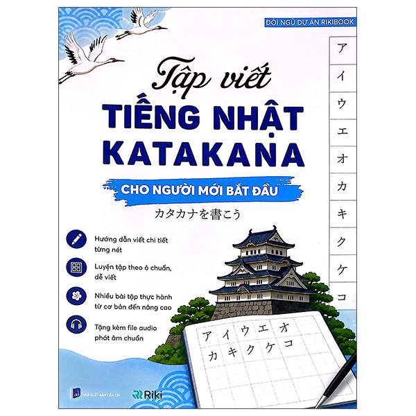 Tập Viết Tiếng Nhật Katakana Cho Người Mới Bắt Đầu