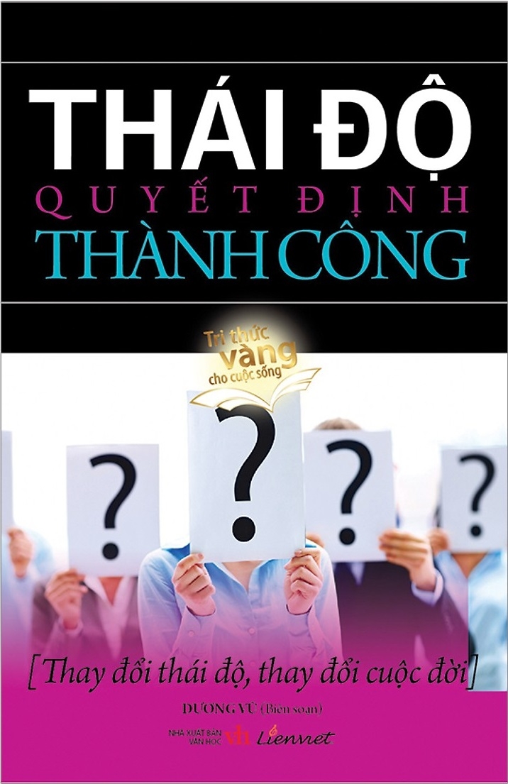 thái độ quyết định thành công