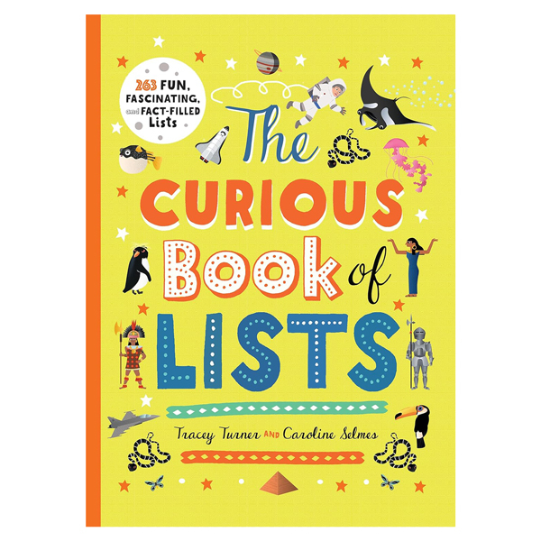 the curious book of lists: 263 fun, fascinating and fact-filled lists