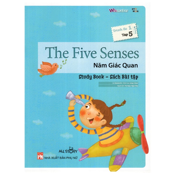 the five senses - năm giác quan -trình độ 1 (tập 5)