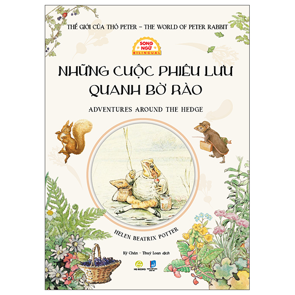 The Gioi Cua Tho Peter - The World of Peter Rabbit - Nhung Cuoc Phieu Luu Quanh Bo Rao - Adventures Around The Hedge - Song Ngu