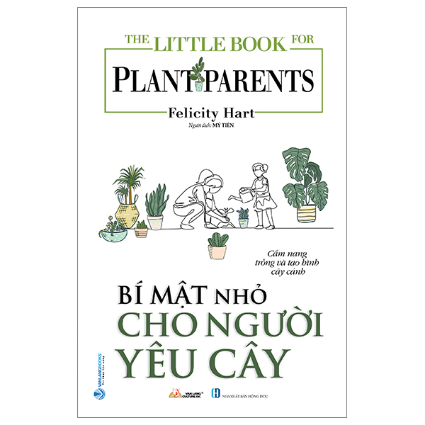 the little book for plant parents - bí mật nhỏ cho người yêu cây