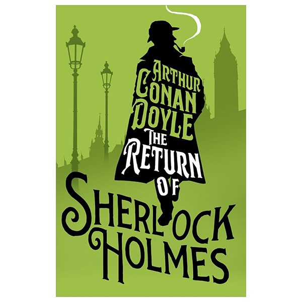 the return of sherlock holmes (alma junior classics)