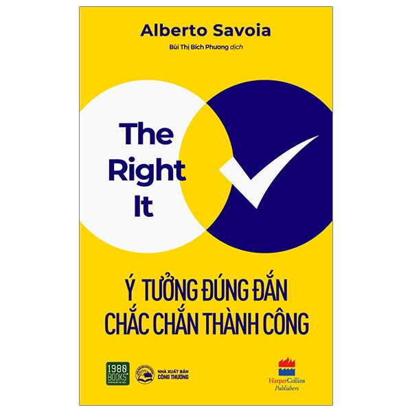 the right it - ý tưởng đúng đắn chắc thành công