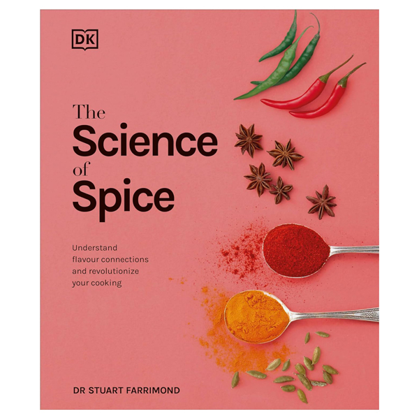 the science of spice: understand flavor connections and revolutionize your cooking