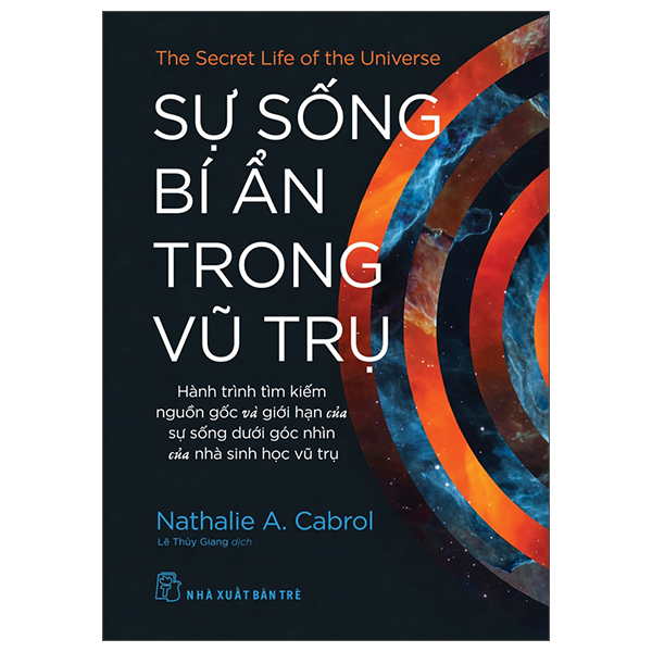The Secret Life Of The Universe - Sự Sống Bí Ẩn Trong Vũ Trụ