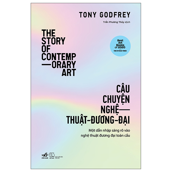 The Story Of Contemporary Art - Câu Chuyện Nghệ-Thuật-Đương-Đại - Bìa Cứng