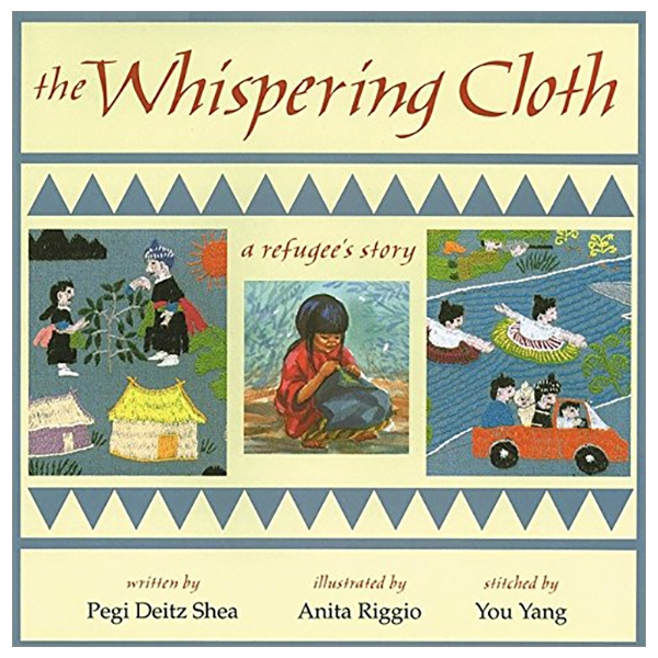 the whispering cloth: a refugee's story