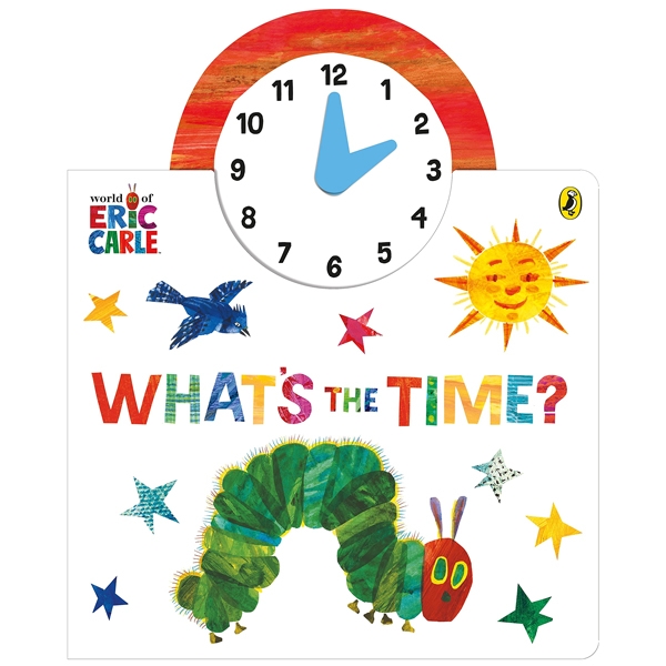 the world of eric carle: what's the time?