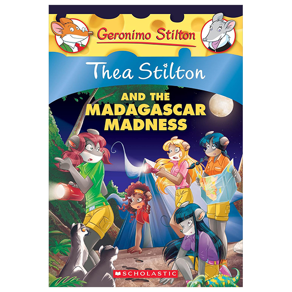 thea stilton - book 24 - thea stilton and the madagascar madness