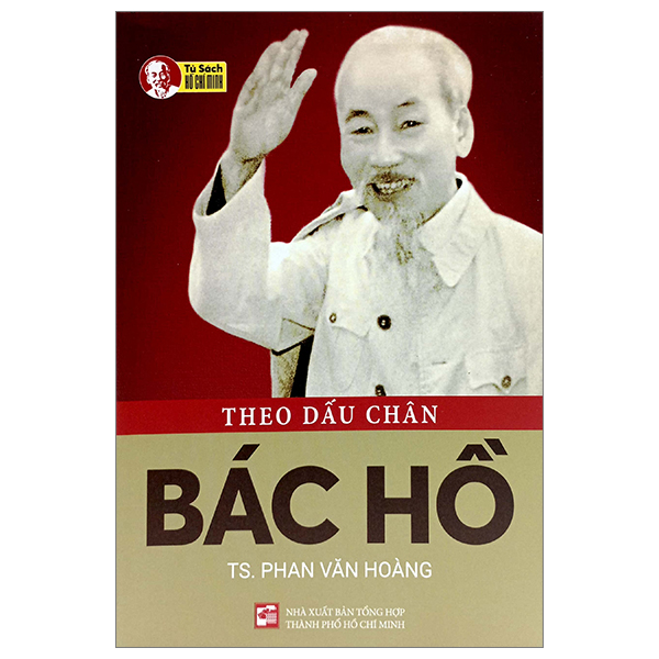 theo dấu chân bác hồ (tái bản 2023)