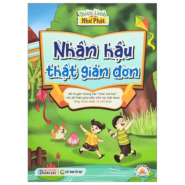 thiện lành như phật - nhân hậu thật đơn giản