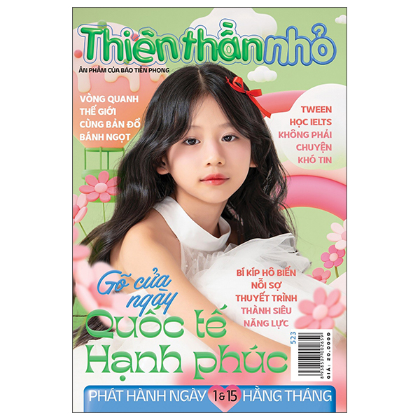 thiên thần nhỏ - số 523 - gõ cửa ngày quốc tế hạnh phúc, “manifest” điều tích cực