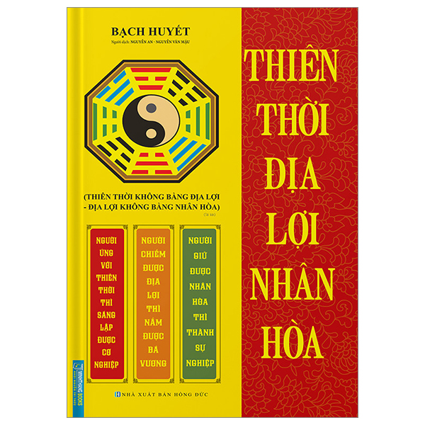 thiên thời địa lợi nhân hòa - bìa cứng (tái bản 2024)